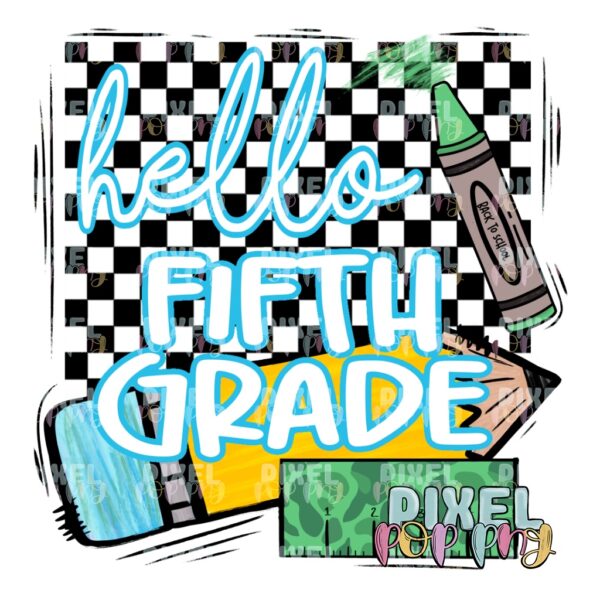 Hello Fifth Grade Crayon/Camo Ruler Digital Design | School Sublimation | School Digital Art Design | Sublimation | DTF | Digital Download