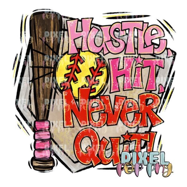 Hustle, Hit, Never Quit Softball Sublimation Design | Digital Download | Sublimation Artwork | Softball Sublimation | DTF Design