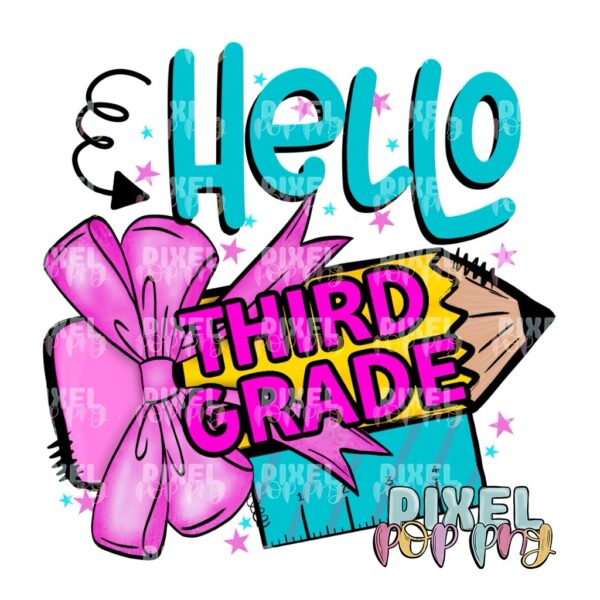 Hello Third Grade Digital Design | School Sublimation | School Digital Art Design | Sublimation | DTF | Digital Download