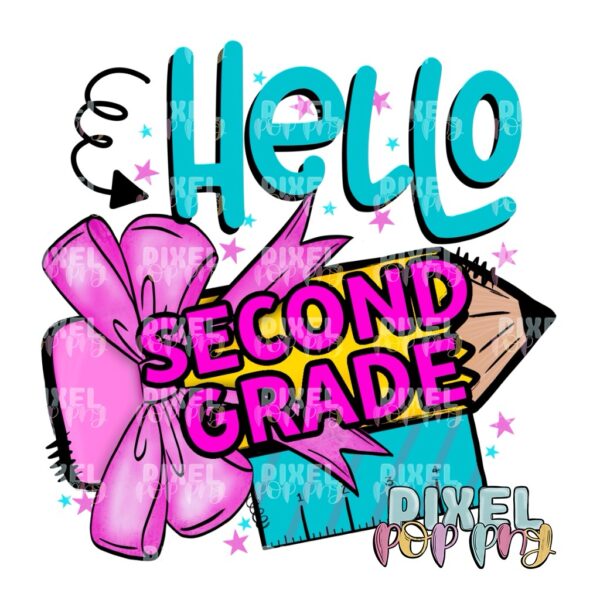 Hello Second Grade Digital Design | School Sublimation | School Digital Art Design | Sublimation | DTF | Digital Download