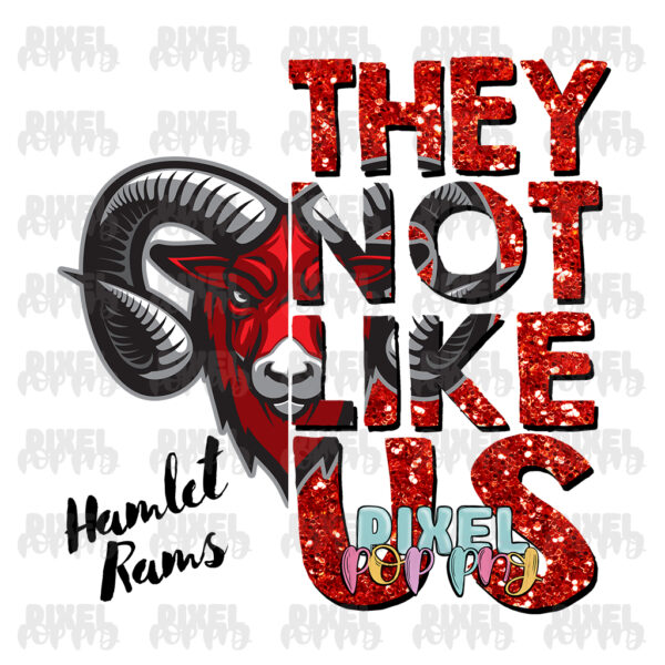 They Not Like Us - Hamlet Rams | Mascot Sublimation | Mascot Digital Art Design | Sublimation | DTF | Digital Download